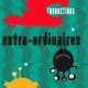 Traductions extra-ordinaires : programme des 28èmes Assises de la Traduction Littéraire en ArleS