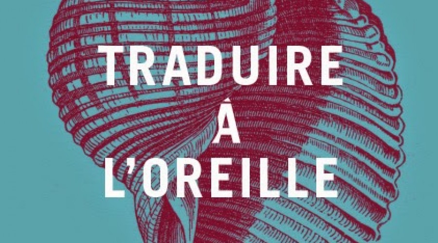 Journée de Printemps : Traduire à l’oreille