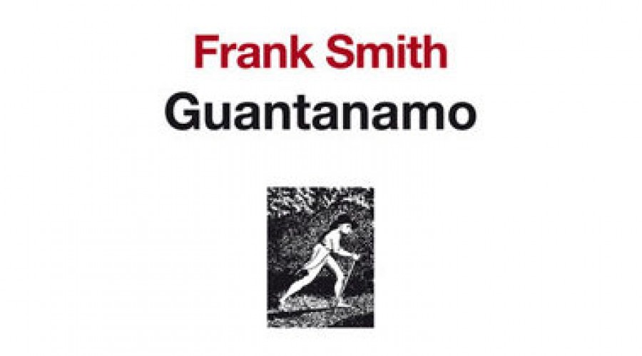 Book of the year: « Guantanamo »