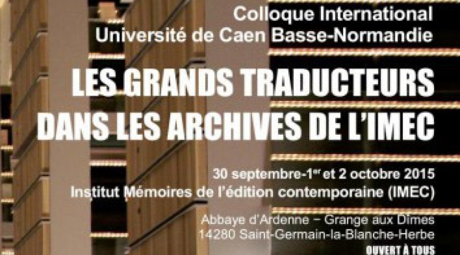 Colloque international : Les grands traducteurs dans les archives de l’iMec