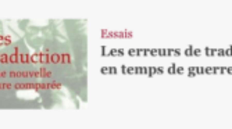 « Les erreurs de traduction en temps de guerre » par Thiphaine Samoyault