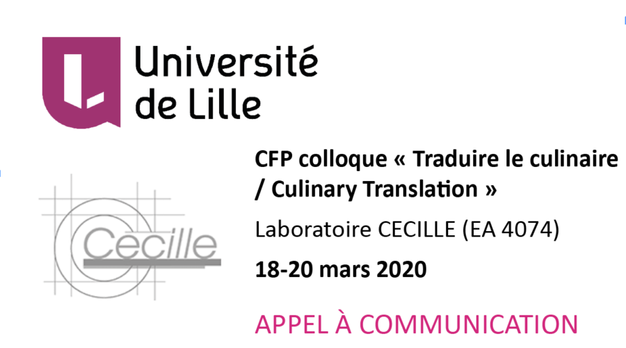 Un appel à communication pour le colloque « Traduire le culinaire / Culinary Translation » • Université de Lille – 18 > 20 mars 2020