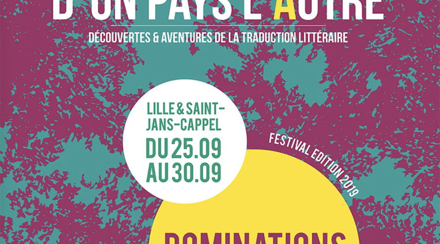 Dominations – Langues, traduction et société : Rendez-vous en septembre avec le festival D’un Pays l’Autre