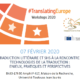 #TranslatingEurope Workshops 2020 : La Traduction littéraire et SHS à la rencontre des technologies de la traduction  – Ven. 07/02 à Toulouse