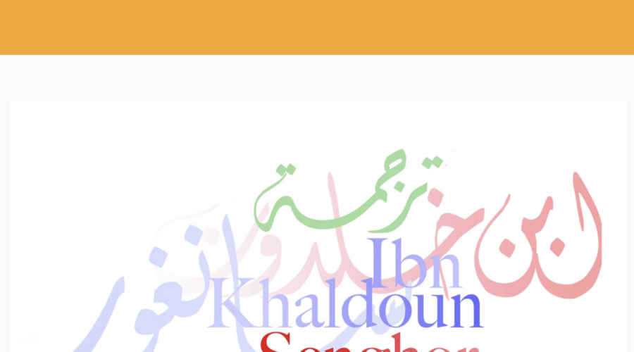 Appel à candidatures pour le 13e Prix de traduction Ibn Khaldoun et Leopold Sédar Senghor